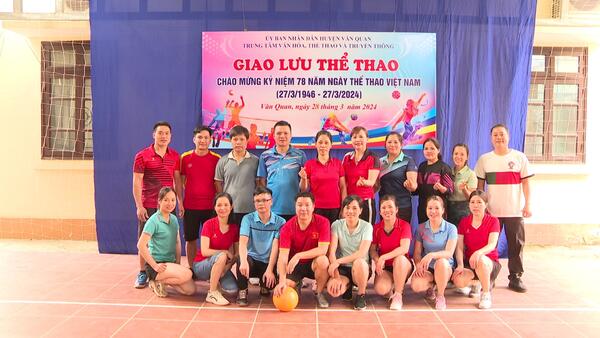 Giao lưu thể thao kỷ niệm 78 năm Ngày thể thao Việt Nam